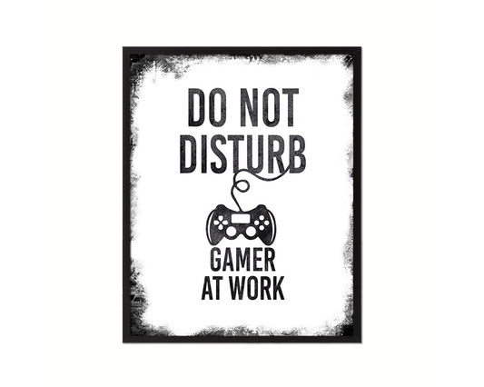 Do not disturb gamer at work Notice Danger Sign Framed Print Home Decor Wall Art Gifts