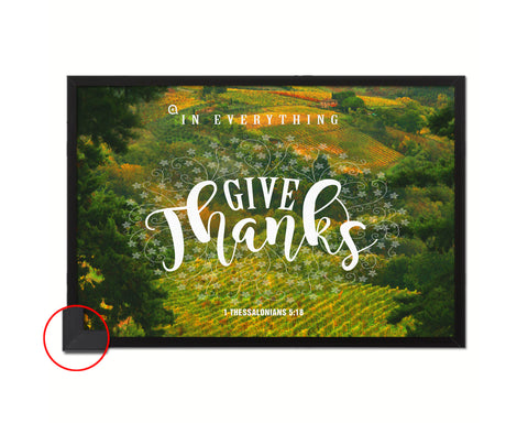 In everything give thanks, 1 Thessalonians 5:18 Bible Verse Scripture Framed Art