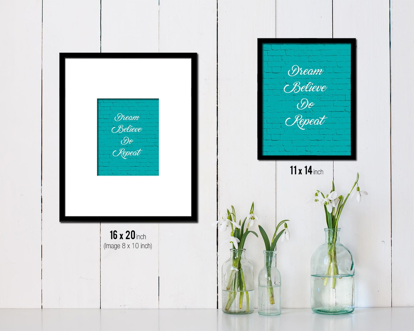 Dream believe do repeat Quote Framed Print Home Decor Wall Art Gifts
