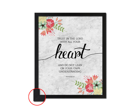 Trust in the Lord with all your Heart, Proverbs 3:5 Bible Scripture Verse Framed Art