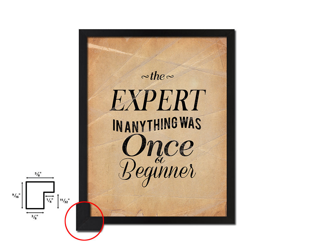 The expert in anything was once a beginner Quote Paper Artwork Framed Print Wall Decor Art