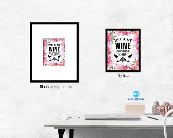 This is my wine drinking shirt Words Wood Framed Print Wall Decor Art Gifts