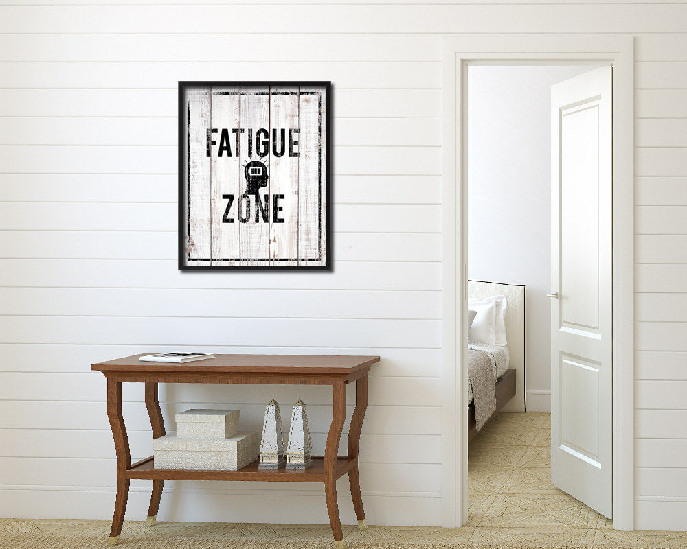 Fatigue Zone Notice Danger Sign Framed Print Home Decor Wall Art Gifts