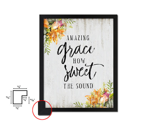 Amazing grace how sweet the sound Quote Wood Framed Print Wall Decor Art