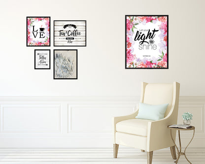 Let your light shine, Matthew 5:16 Quote Framed Print Home Decor Wall Art Gifts