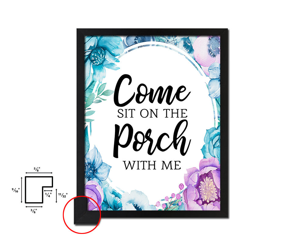 Come sit on the porch with me Quote Boho Flower Framed Print Wall Decor Art