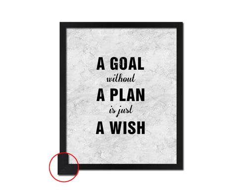 A goal without a plan is just a wish Quote Framed Print Wall Art Decor Gifts