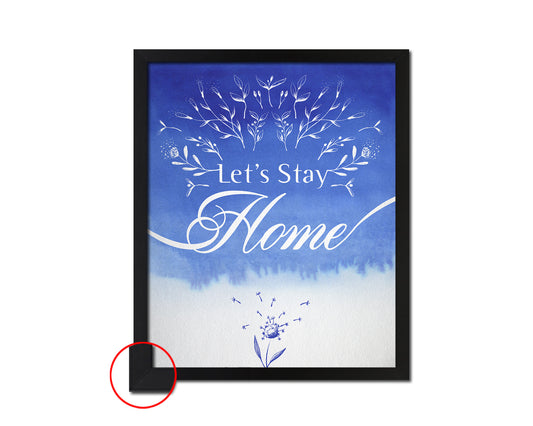 Let's Stay Home Quote Framed Print Wall Decor Art Gifts