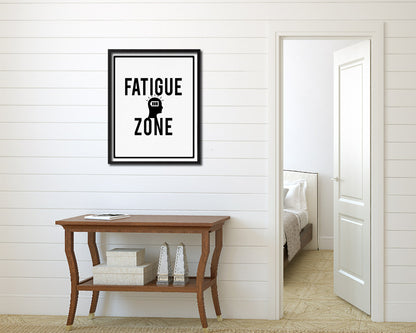Fatigue Zone Notice Danger Sign Framed Print Home Decor Wall Art Gifts