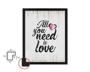 All you need is love Quote Wood Framed Print Wall Decor Art