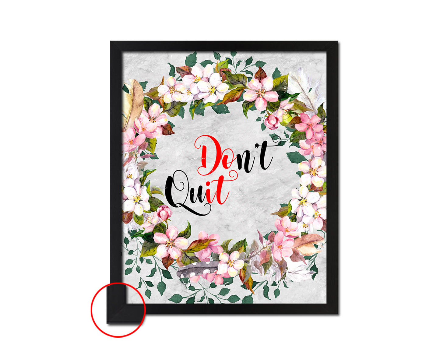 Don't Quit Quote Framed Print Wall Art Decor Gifts