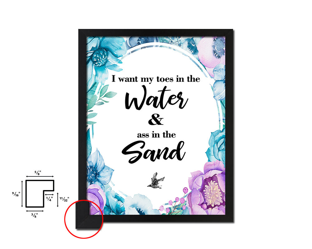 I want my toes in the water in the sand Quote Boho Flower Framed Print Wall Decor Art