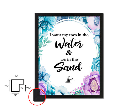 I want my toes in the water in the sand Quote Boho Flower Framed Print Wall Decor Art