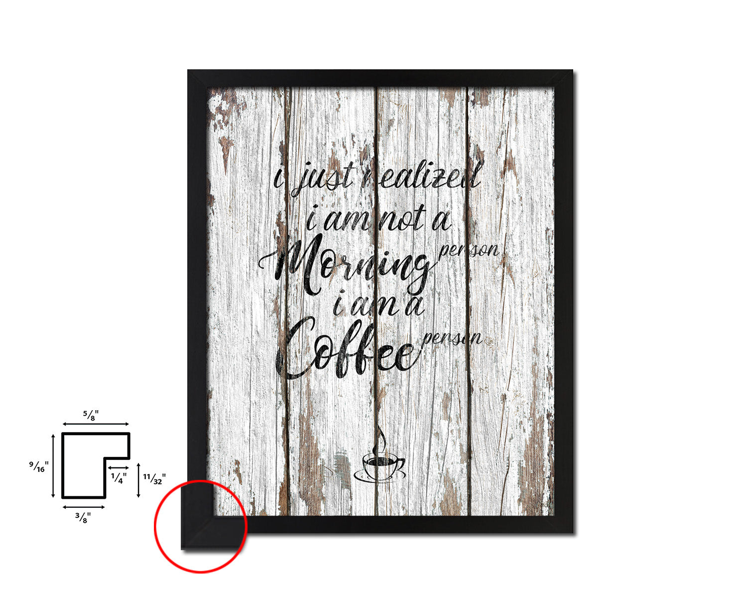 I just realized I am not a morning person I am a coffee person Quote Framed Artwork Print Wall Decor Art Gifts
