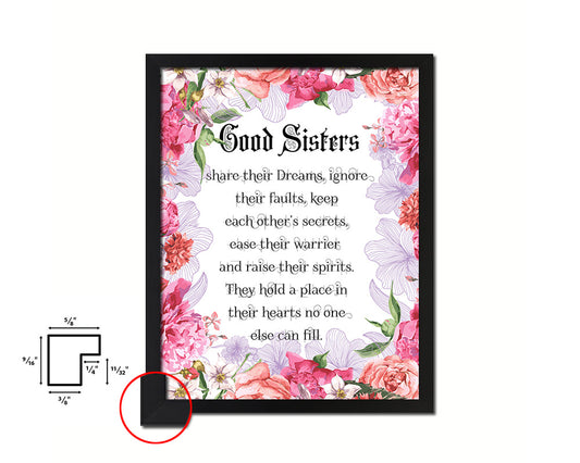 Good Sisters share their dreams Quote Framed Print Home Decor Wall Art Gifts