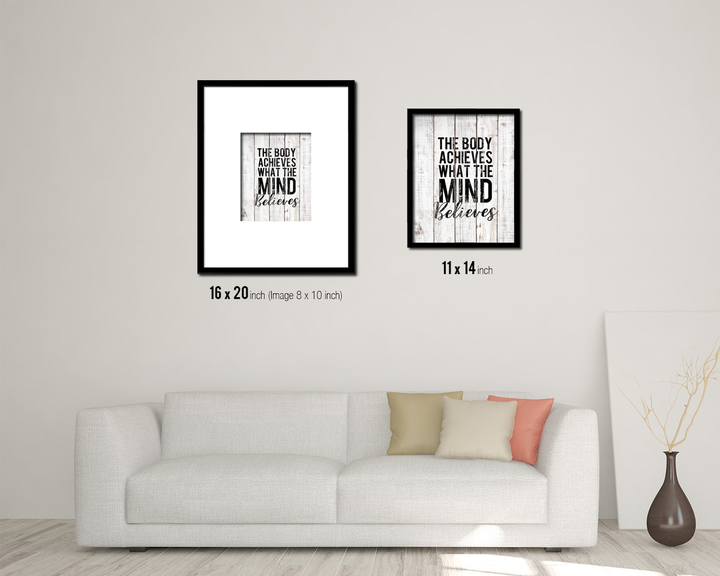 The body achieves what the mind believes White Wash Quote Framed Print Wall Decor Art