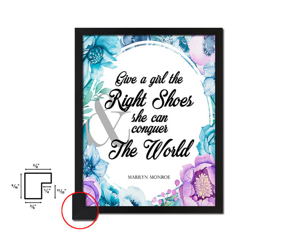 Give a girl the right shoes, Marilyn Monroe Quote Boho Flower Framed Print Wall Decor Art
