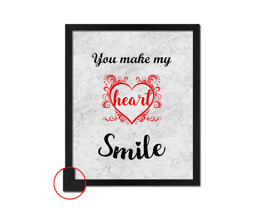 You make my heart smile Quote Framed Print Wall Art Decor Gifts