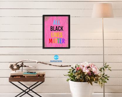 All Black Lives Matter Rainbow Pride Peace Right Justice Poster Wood Framed Wall Decor Gifts