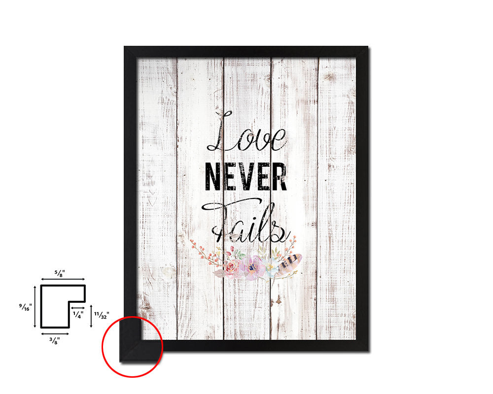 Love never fails White Wash Quote Framed Print Wall Decor Art