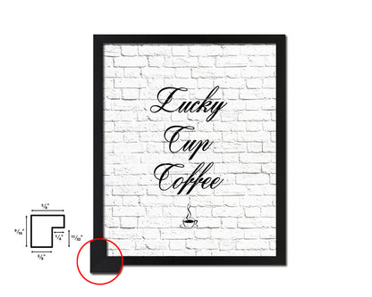 Lucky cup coffee Quote Framed Artwork Print Wall Decor Art Gifts