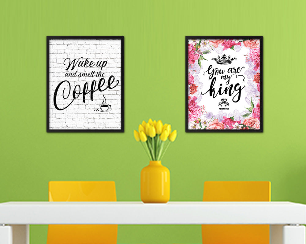 Wake up and smell the coffee Quote Framed Artwork Print Wall Decor Art Gifts