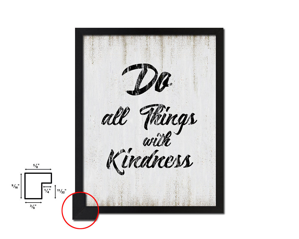Do all things with kindness Quote Wood Framed Print Wall Decor Art