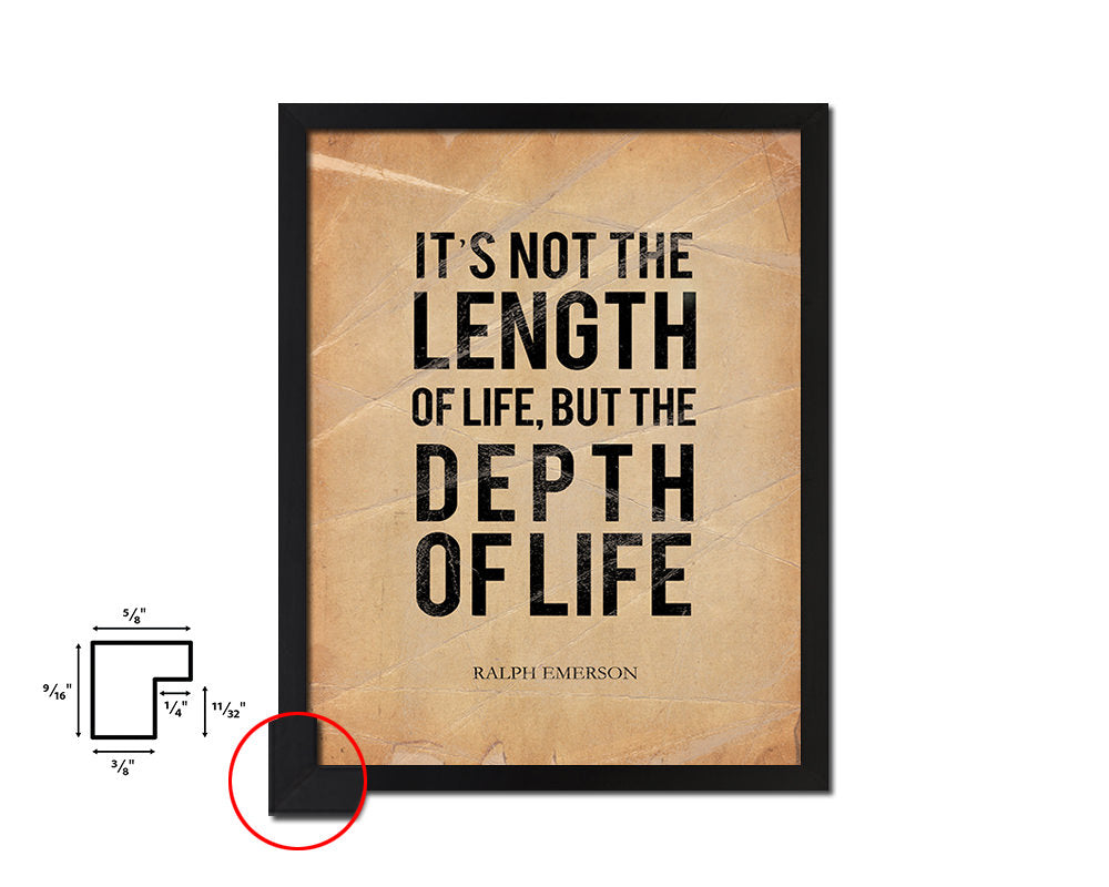 It's not the length of life Quote Paper Artwork Framed Print Wall Decor Art