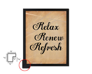 Relax renew refresh Quote Paper Artwork Framed Print Wall Decor Art