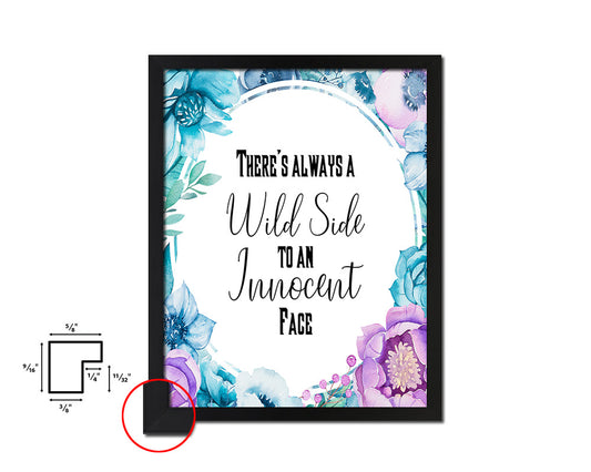 There's always a wild side Quote Boho Flower Framed Print Wall Decor Art