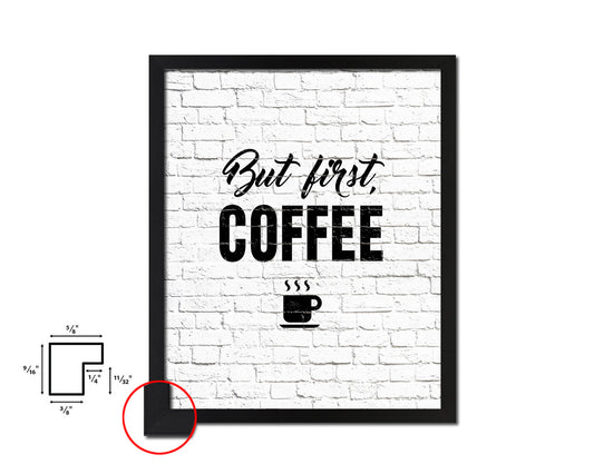 But first, coffee Quote Framed Artwork Print Wall Decor Art Gifts