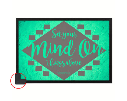 Set your mind on things above, Colossians 3:2 Bible Verse Scripture Framed Art