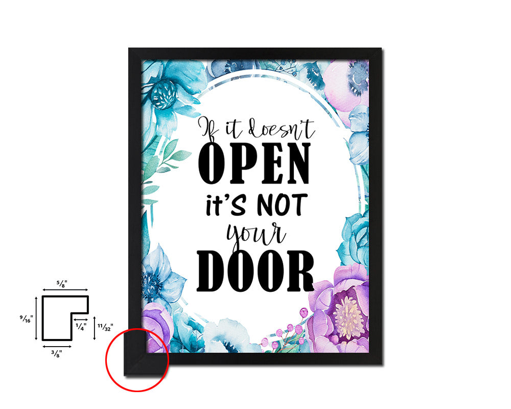 If it doesn't open its not your door Quote Boho Flower Framed Print Wall Decor Art