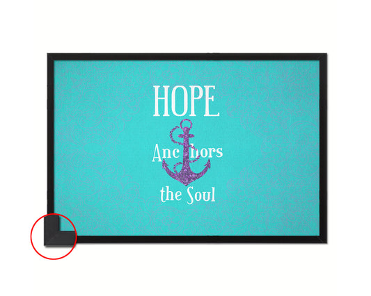 Hope anchors the soul, Hebrews 6:19 Bible Verse Scripture Framed Print Wall Decor Art Gifts