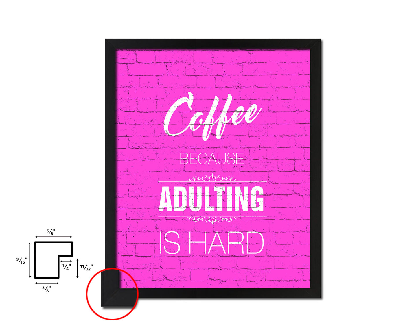 Coffee because adulting is hard Quotes Framed Print Home Decor Wall Art Gifts