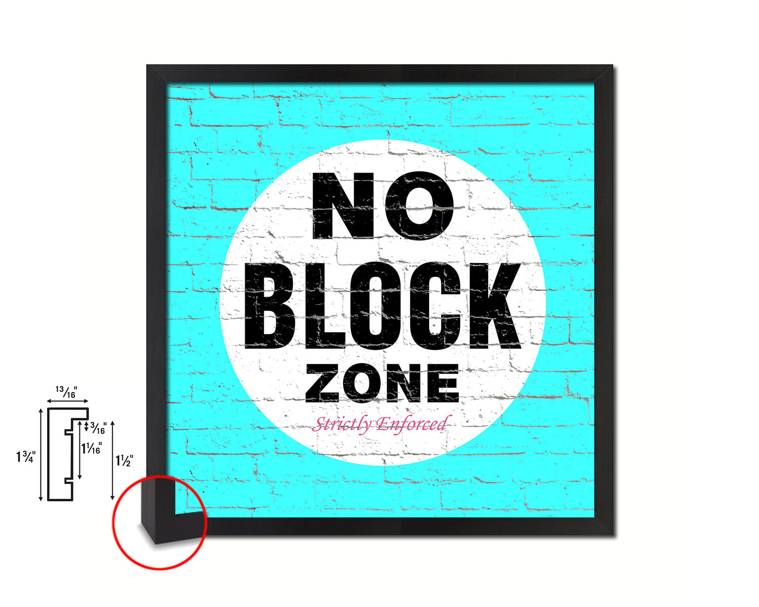 No Block Zone Shabby Chic Sign Wood Framed Art Paper Print Wall Decor Gifts