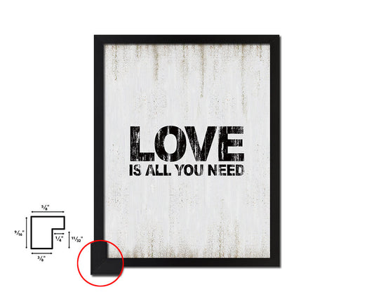 Love is all you need Quote Wood Framed Print Wall Decor Art