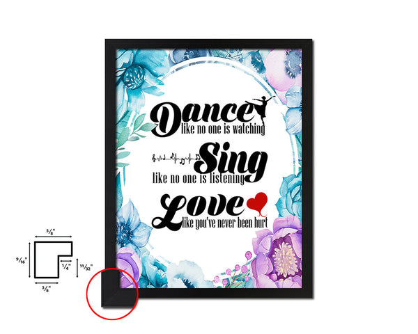 Dance like no one is watching Quote Boho Flower Framed Print Wall Decor Art