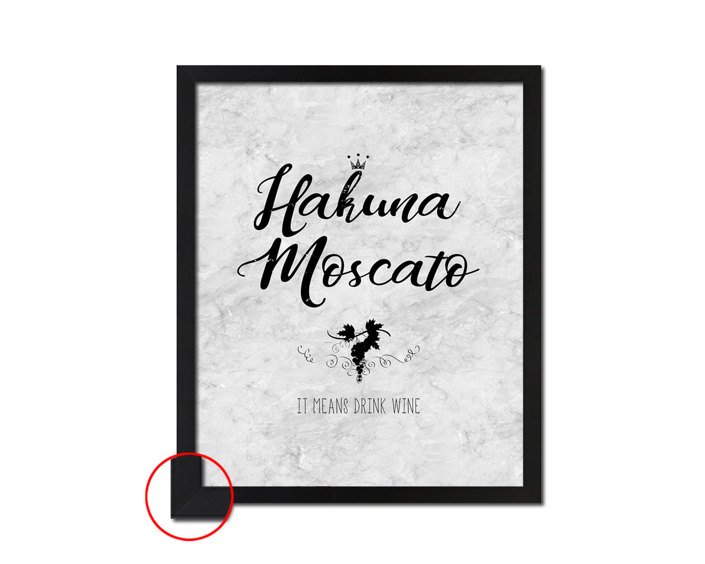 Hakuna moscato it means drink wine Quote Framed Print Wall Art Decor Gifts