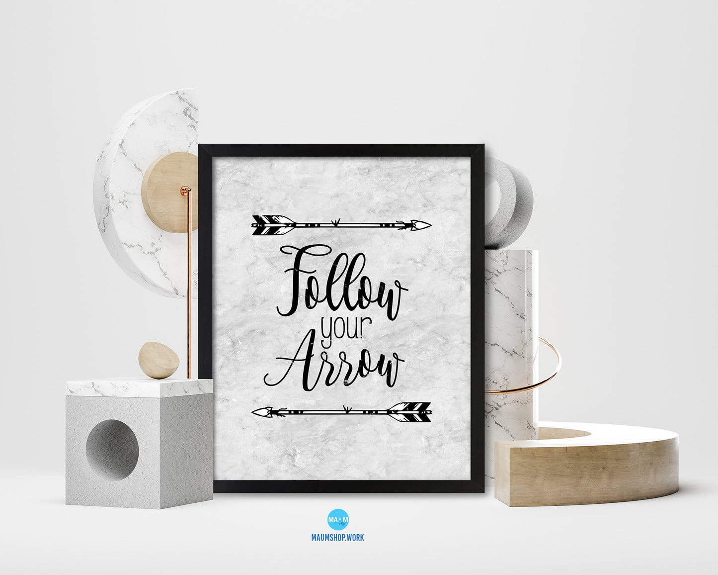 Follow your arrow Quote Framed Print Wall Art Decor Gifts