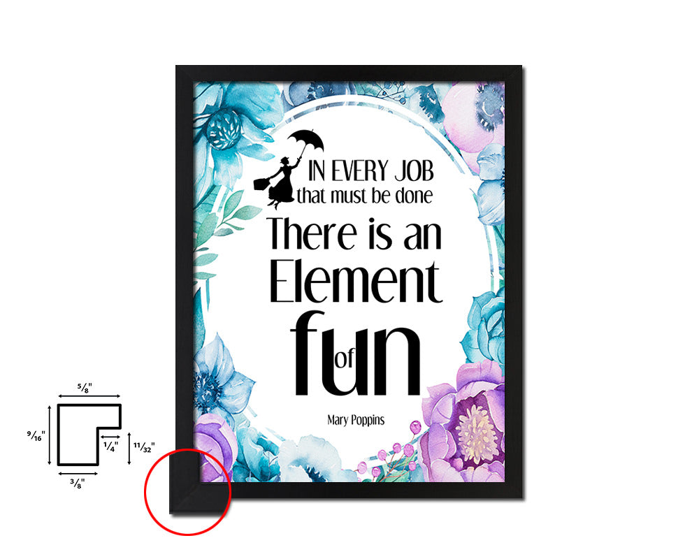 There is an element of good fun in every job Quote Paper Artwork Framed Print Wall Decor Art