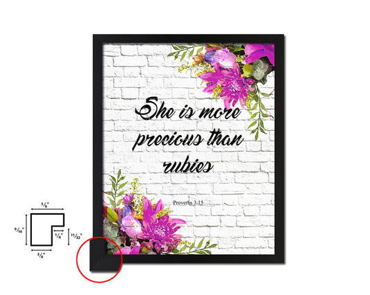 She is more precious than rubies, Proverbs 3:5 Quote Framed Print Home Decor Wall Art Gifts