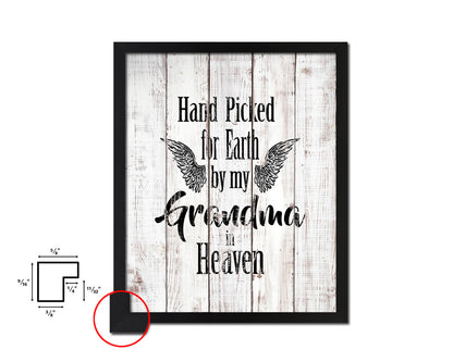 Hand picked for earth by our grandma in heaven Quote Framed Print Wall Art Decor Gifts