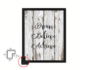Dream Believe Achieve Quote Framed Print Home Decor Wall Art Gifts