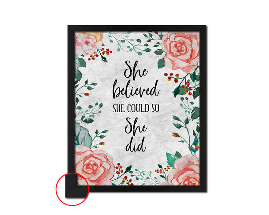 She believed she could so she did Motivational Quote Framed Print Wall Art Decor Gifts
