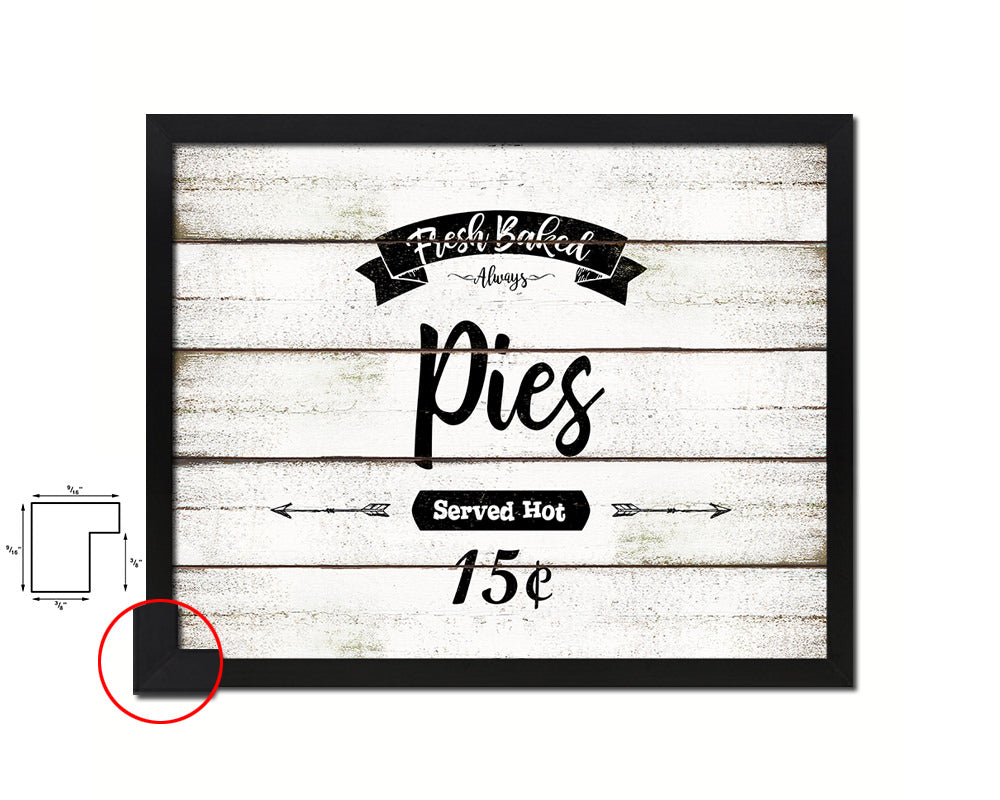 Fresh Baked Pies Vintage Sign Fine Art Paper Prints Wood Frame Wall Art Decor Gifts