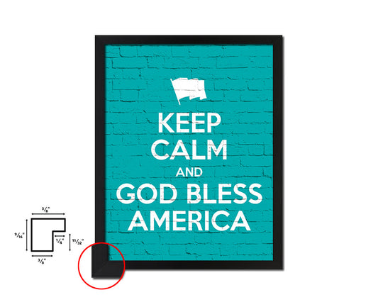 Keep calm and God bless America Quote Framed Print Home Decor Wall Art Gifts