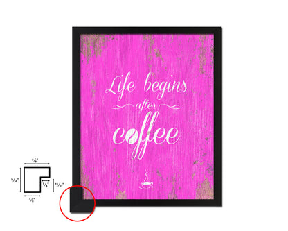 Life begins after coffee Quotes Framed Print Home Decor Wall Art Gifts