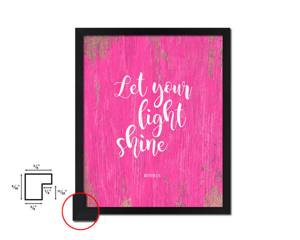 Let your light shine Matthew 5:16 Quote Framed Print Home Decor Wall Art Gifts