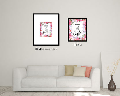 But first coffee Quote Framed Artwork Print Wall Decor Art Gifts
